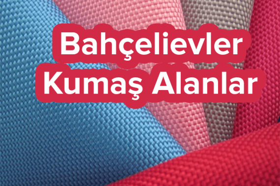 bahçelievler-kumaş-alanlar