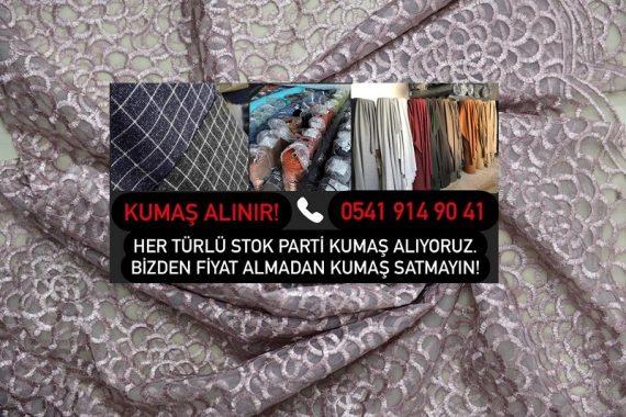 stok fazlası dantel kumaş, güpür kumaş alanlar, parti dantel, stok dantel, spot dantel, Zeytinburnu dantel kumaş alanlar, lez dantel alım, pamuk dantel kumaş, polyester dantel kumaş