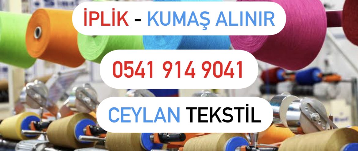 İp alan, Polyester ip alanlar,parti ip alan,iplik alımı yapanlar,spot ip alan yerler,dip bobin ip alan,ucuz iplik,telef ip alanlar,ip alımı yapanlar,pamuk ip alanlar,çorap ipliği alanlar,likra alan,likralı ip alanlar,stok iplik alımı yapan yerler,iplik nereye satılır,