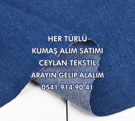 kot kumaş alım satımı, kot kumaş alanlar, kot kumaş alan firmalar, kot kumaş alan yerler, parti kot kumaş, stok kot kumaş, toptan kot kumaş alımı, kot kumaş satın alan, spot kot kumaş, 1a kot kumaş, ikinci kalite kot kumaş, 1. Kalite kot kumaş fiyatları, toptan kot kumaşı alınır, top kot kumaş alımı, parça kot kumaş alımı,